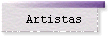 Artistas
