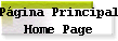 P�gina Principal 
 Home Page