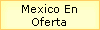 Mexico En 
 Oferta